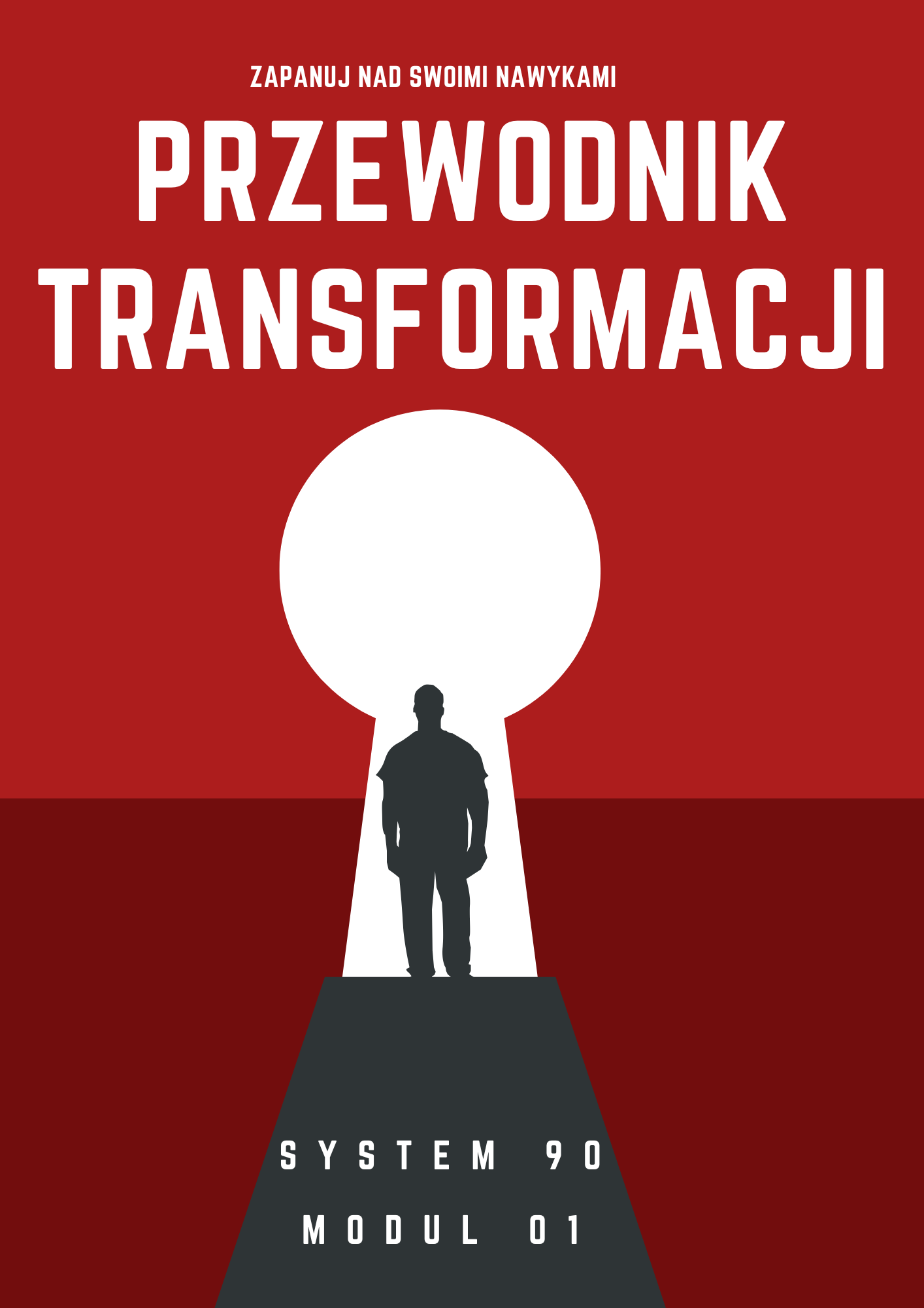 MODUŁ 01 – PRZEWODNIK TRANSFORMACJI